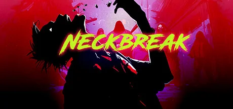 Neckbreak (Project Downfall)