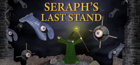 Seraph’s Last Stand